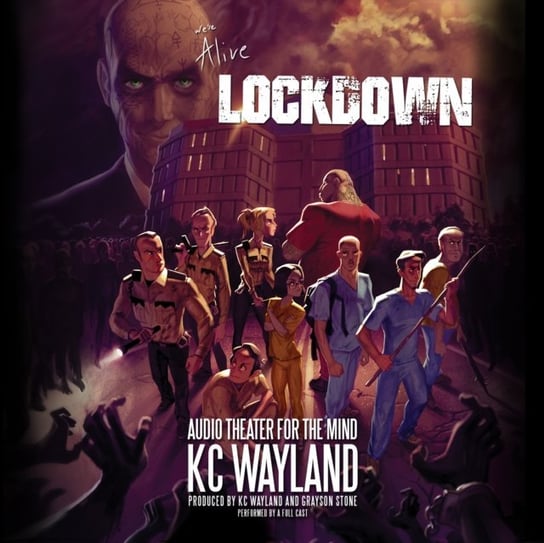 We're Alive: Lockdown Wayland Kc