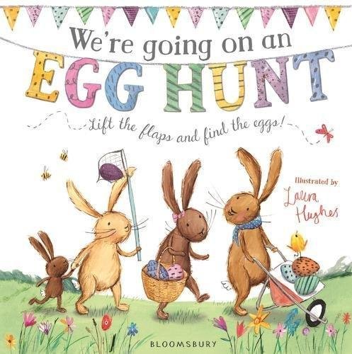 We're Going on an Egg Hunt Bloomsbury Publishing Plc