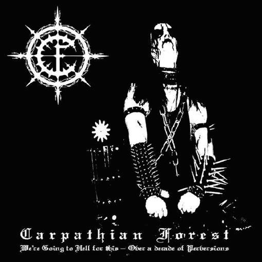 We're Going To Hell For This, płyta winylowa Carpathian Forest