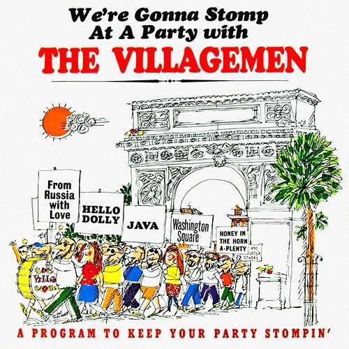 We're Gonna Stomp at a Party with The Villagemen The Villagemen