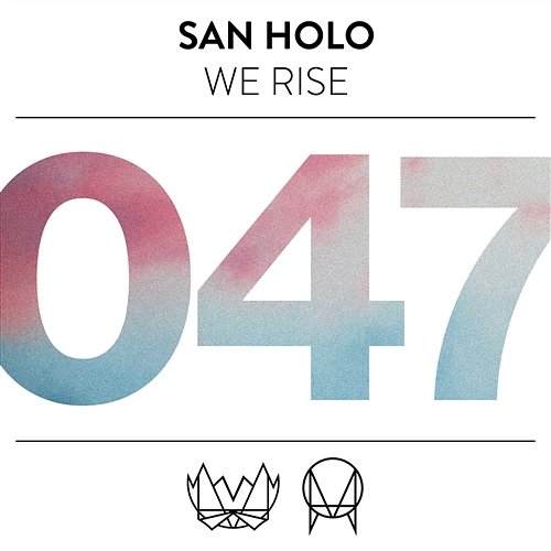 We Rise San Holo