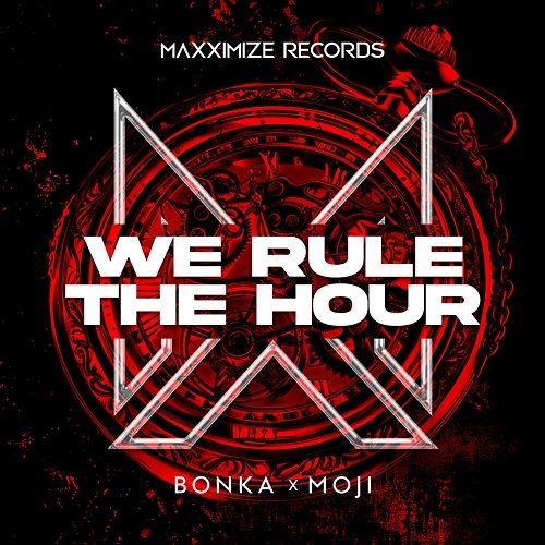 We Rule The Hour Bonka & Moji
