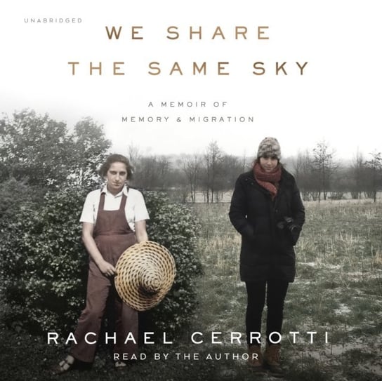 We Share the Same Sky Cerrotti Rachael
