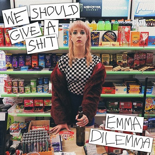 We Should Give A Shit Emma Dilemma
