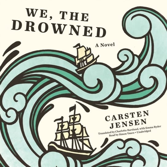 We, the Drowned - audiobook Jensen Carsten