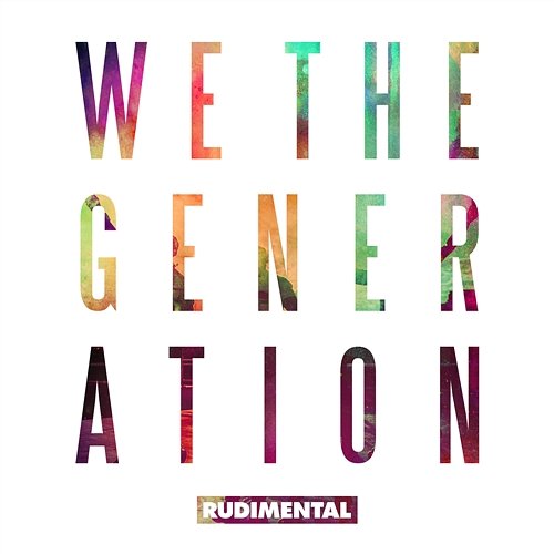 We the Generation Rudimental feat. Mahalia