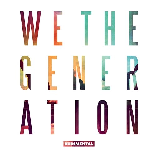 We the Generation Rudimental