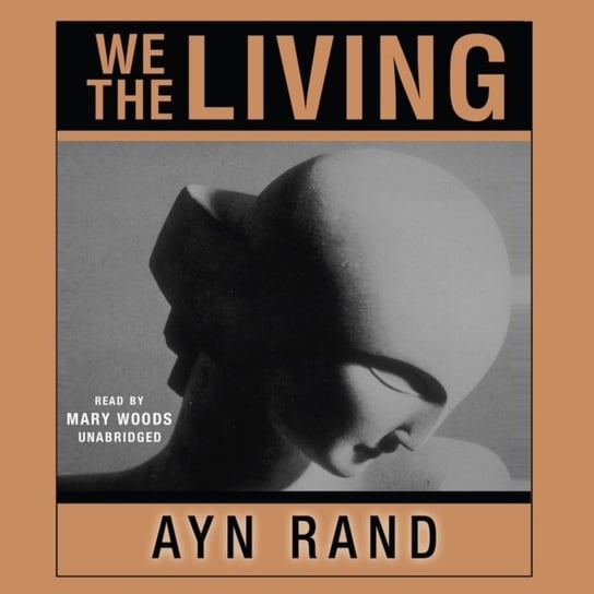 We the Living Rand Ayn