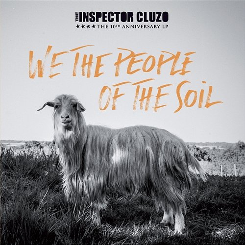 We The People Of The Soil The Inspector Cluzo