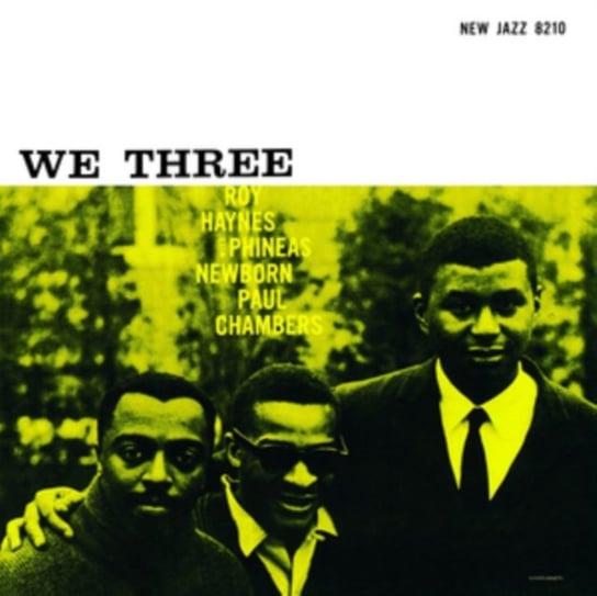 We Three, płyta winylowa Haynes Roy, Newborn Phineas Jr., Chambers Paul