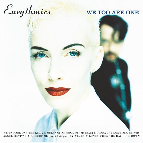 We Too Are One Eurythmics, Annie Lennox, Dave Stewart