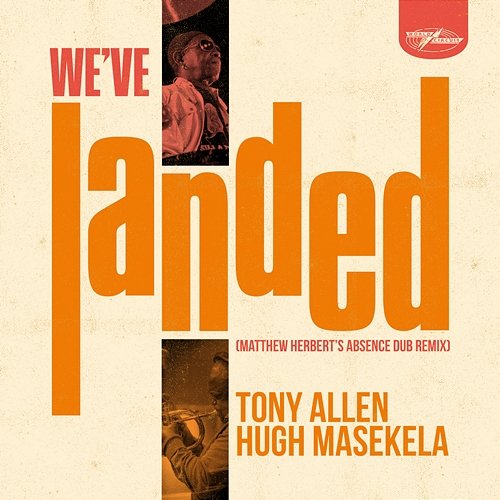 We've Landed Tony Allen & Hugh Masekela