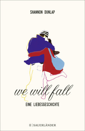 We Will Fall Fischer Sauerlander