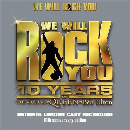 We Will Rock You 10th Anniversary Edition Various Artists