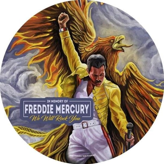 We Will Rock You - In Memory Of Freddie Mercury Queen