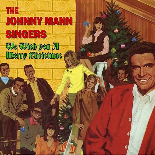 We Wish You a Merry Christmas The Johnny Mann Singers