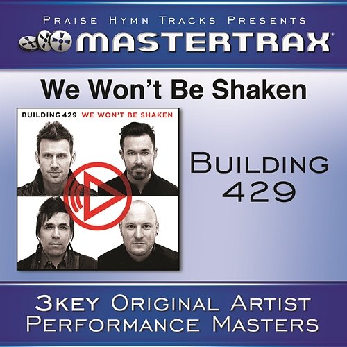 We Won't Be Shaken [Performance Tracks] Building 429