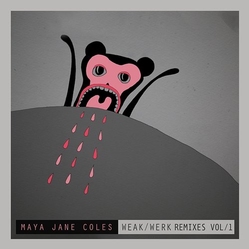 Weak Maya Jane Coles