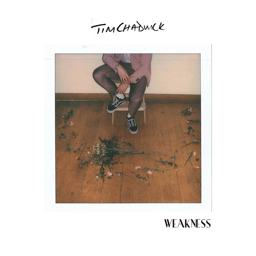 Weakness Tim Chadwick