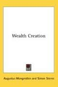 Wealth Creation Mongredien Augustus