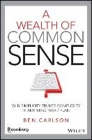 Wealth of Common Sense Carlson Ben