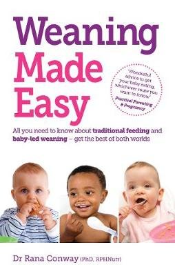 Weaning Made Easy Conway Rana