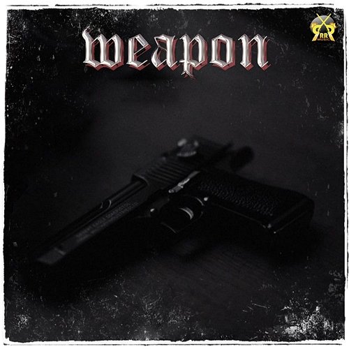 Weapon Sunny Sidhu & Mann