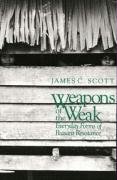 Weapons of the Weak Scott James C.
