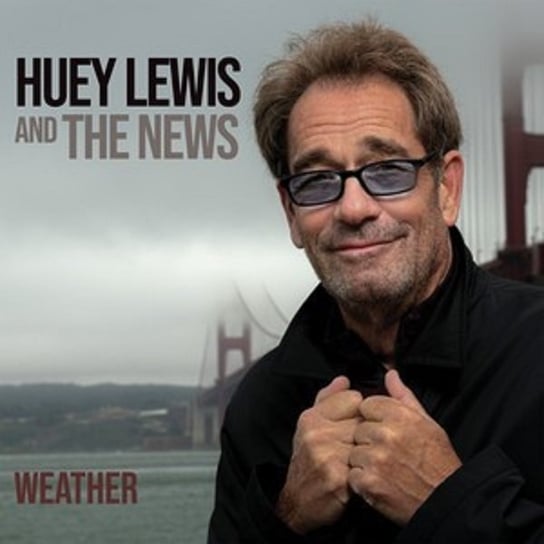 Weather Huey Lewis and The News