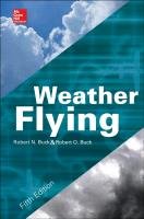 Weather Flying Buck Robert N., Buck Robert O.