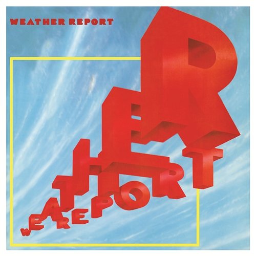 Weather Report Weather Report