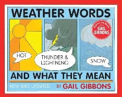 Weather Words And What They Mean (New Edition) Gibbons Gail
