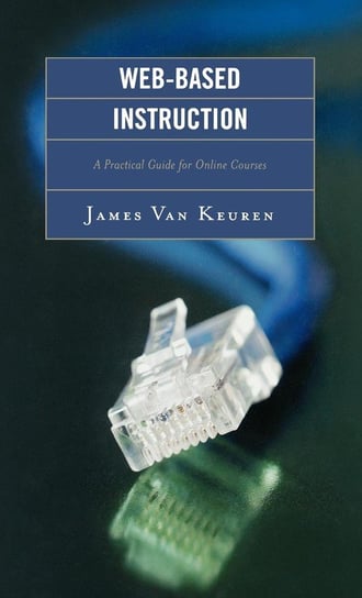 Web-Based Instruction Keuren Van James