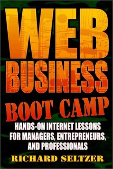 Web Business Bootcamp Richard Seltzer