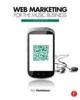 Web Marketing for the Music Business Hutchison Tom