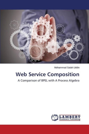 Web Service Composition Uddin Mohammad Salah
