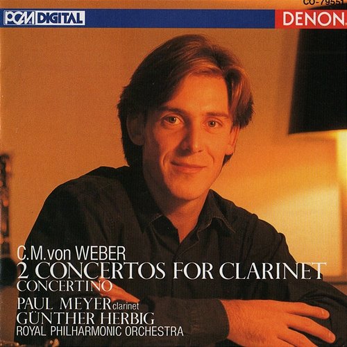 Weber: 2 Concertos, Concertino for Clarinet Gunther Herbig, Royal Philharmonic Orchestra