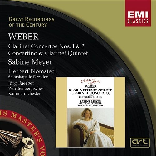 Weber : Clarinet Concertos 1 & 2/Concertino in E flat/Clarinet Quintet Sabine Meyer