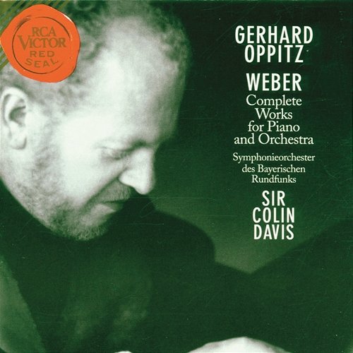 Weber: Complete Works For Piano And Orchestra Gerhard Oppitz
