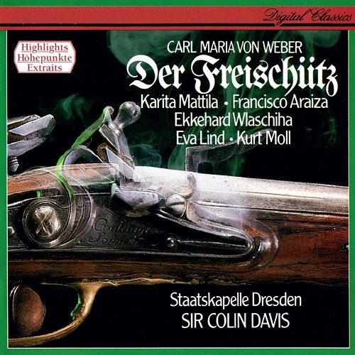 Weber: Der Freischütz (Highlights) Sir Colin Davis, Staatskapelle Dresden