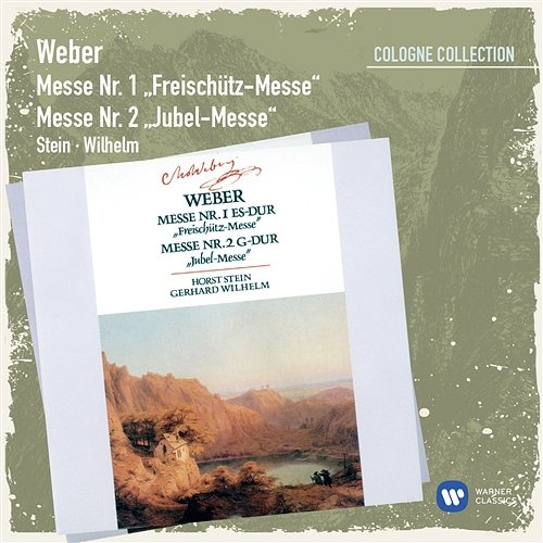 Weber: Masses No. 1 & 2 Gerhard Wilhelm, Horst Stein
