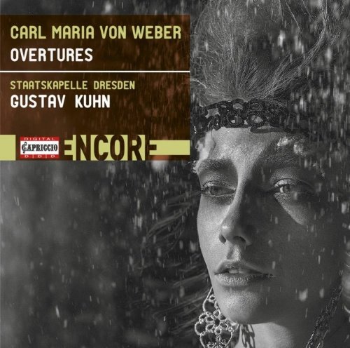 Weber: Overtures Staatskapelle Dresden, Kuhn Gustav