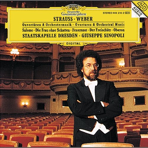 Weber / Strauss: Overtures & Orchestral Music Staatskapelle Dresden, Giuseppe Sinopoli