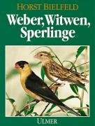 Weber, Witwen, Sperlinge Bielfeld Horst