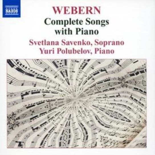 Webern: Complete Songs with Piano Various Artists