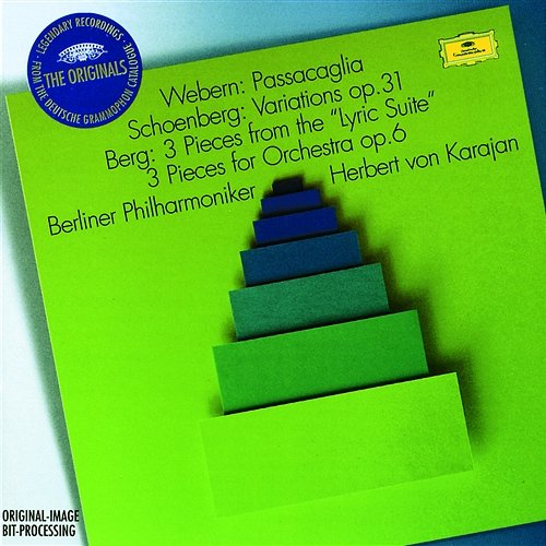 Webern: Passacaglia / Schoenberg: Variations Op.6 / Berg: 3 Pieces from the "Lyric Suite"; 3 Pieces for Orchestra Op.6 Berliner Philharmoniker, Herbert Von Karajan