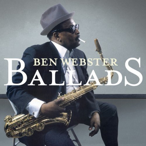 Webster, Ben - Ballads Ben Webster