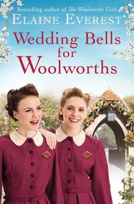 Wedding Bells for Woolworths Elaine Everest