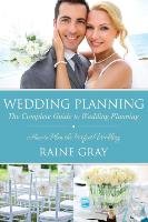 Wedding Planning Gray Raine