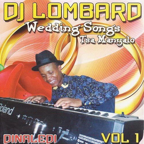 Wedding Songs Dinaledi Vol.1 DJ Lombard